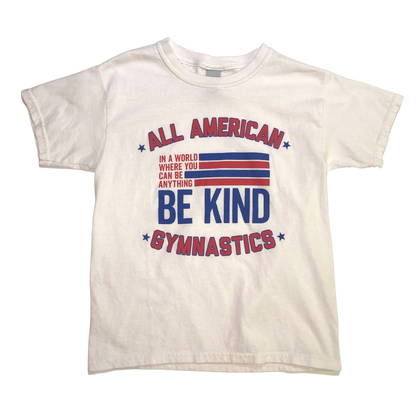 All American Gymnastics, Be Kind, White T-shirt, Youth XS
